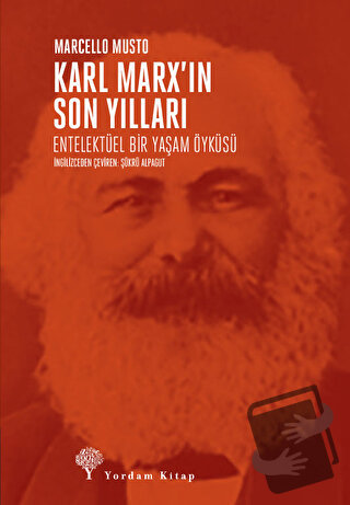 Karl Marx’ın Son Yılları - Marcello Musto - Yordam Kitap - Fiyatı - Yo