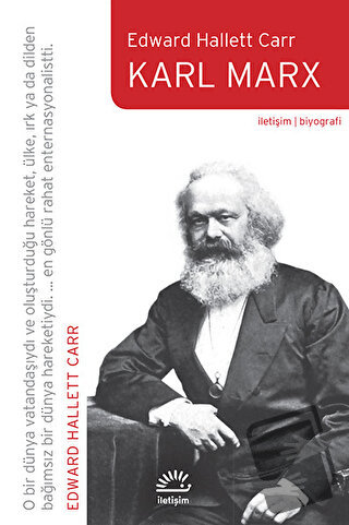 Karl Marx - Edward Hallett Carr - İletişim Yayınevi - Fiyatı - Yorumla