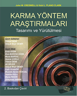 Karma Yöntem Araştırmaları Tasarımı ve Yürütülmesi - John W. Creswell 