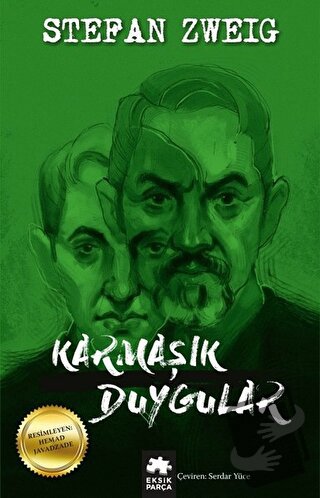 Karmaşık Duygular - Stefan Zweig - Eksik Parça Yayınları - Fiyatı - Yo