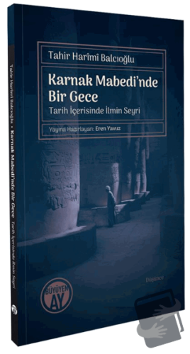 Karnak Mabedi’nde Bir Gece - Tahir Harimi Balcıoğlu - Büyüyen Ay Yayın