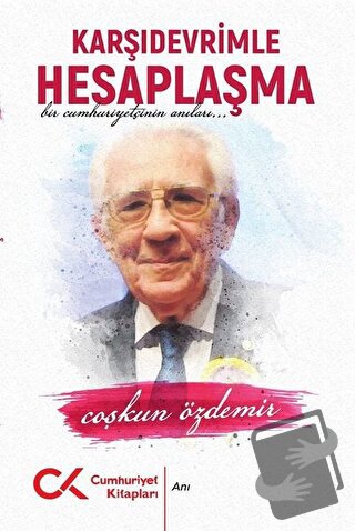 Karşı Devrimle Hesaplaşma - Coşkun Özdemir - Cumhuriyet Kitapları - Fi