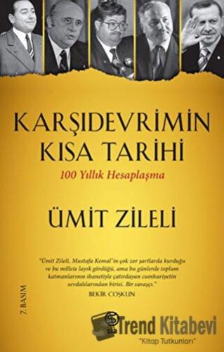 Karşıdevrimin Kısa Tarihi - Ümit Zileli - Sia Kitap - Fiyatı - Yorumla