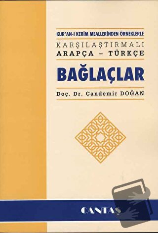 Karşılaştırmalı Arapça Türkçe Bağlaçlar - Candemir Doğan - Cantaş Yayı