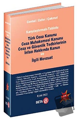 Karşılaştırmalı-Tablolu Türk Ceza Kanunu Ceza Muhakemesi Kanunu Ceza v