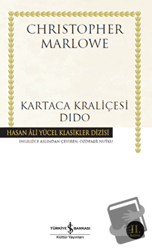 Kartaca Kraliçesi Dido - Christopher Marlowe - İş Bankası Kültür Yayın