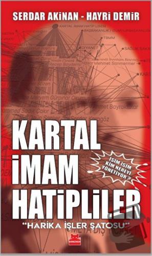 Kartal İmam Hatipliler - Serdar Akinan - Kırmızı Kedi Yayınevi - Fiyat