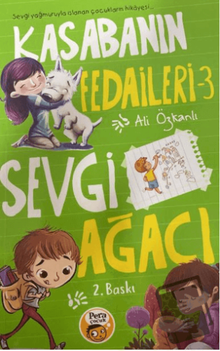 Kasabanın Fedaileri 3 - Sevgi Ağacı - Ali Özkanlı - Pera Basım Yayıncı