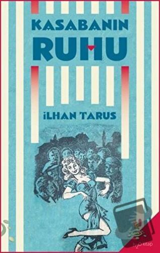 Kasabanın Ruhu - İlhan Tarus - h2o Kitap - Fiyatı - Yorumları - Satın 