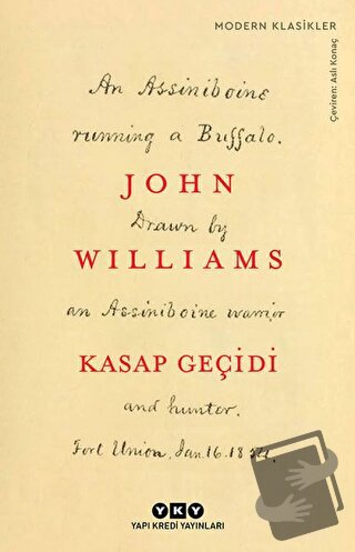 Kasap Geçidi - John Williams - Yapı Kredi Yayınları - Fiyatı - Yorumla