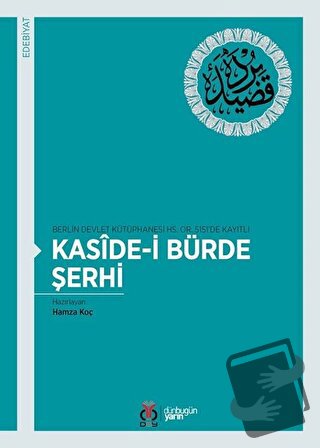 Kaside-i Bürde Şerhi - Hamza Koç - DBY Yayınları - Fiyatı - Yorumları 