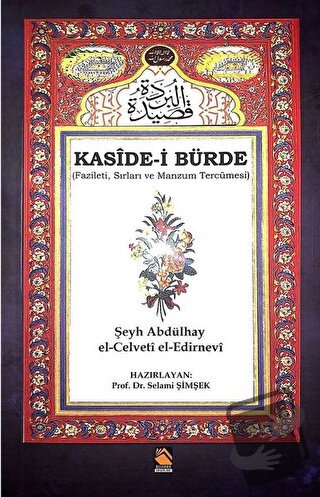 Kaside-i Bürde - Şeyh Abdülhay el-Celveti el-Edirnevi - Buhara Yayınla