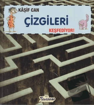 Kaşif Can Çizgileri Keşfediyor! - Felicia Law - Teleskop Popüler Bilim