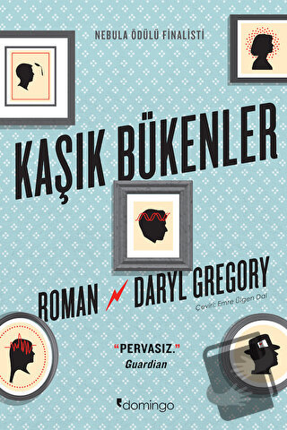 Kaşık Bükenler - Daryl Gregory - Domingo Yayınevi - Fiyatı - Yorumları