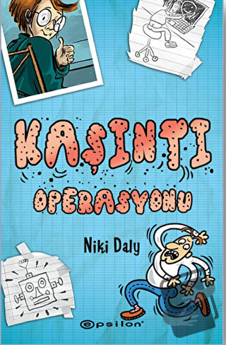 Kaşıntı Operasyonu (Ciltli) - Niki Daly - Epsilon Yayınevi - Fiyatı - 