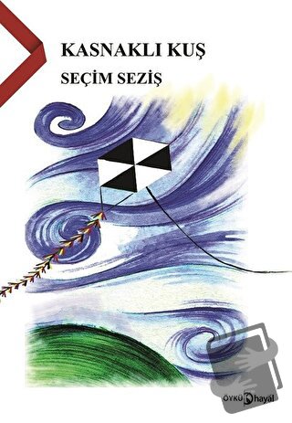 Kasnaklı Kuş - Seçim Seziş - Hayal Yayınları - Fiyatı - Yorumları - Sa