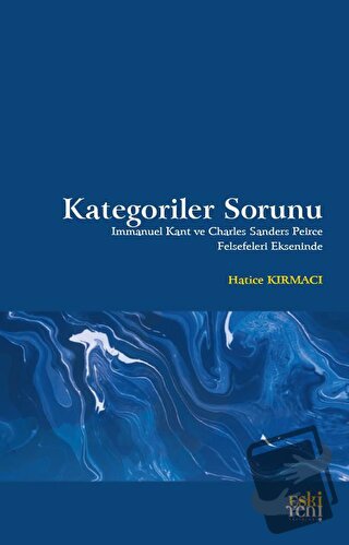 Kategoriler Sorunu - Hatice Kırmacı - Eski Yeni Yayınları - Fiyatı - Y