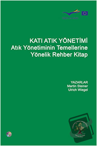 Katı Atık Yönetimi (Ciltli) - Martin Steiner - Efil Yayınevi - Fiyatı 