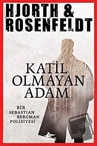 Katil Olmayan Adam - Hjorth & Rosenfeldt - Pegasus Yayınları - Fiyatı 