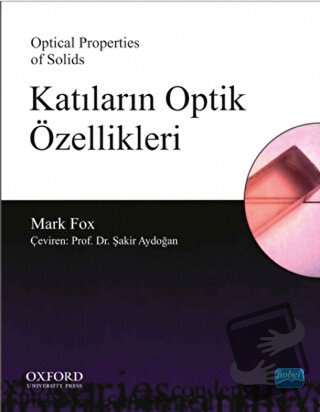 Katıların Optik Özellikleri - Mark Fox - Nobel Akademik Yayıncılık - F