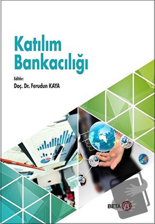 Katılım Bankacılığı - Ferudun Kaya - Beta Yayınevi - Fiyatı - Yorumlar