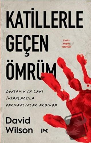 Katillerle Geçen Ömrüm - David Wilson - Profil Kitap - Fiyatı - Yoruml