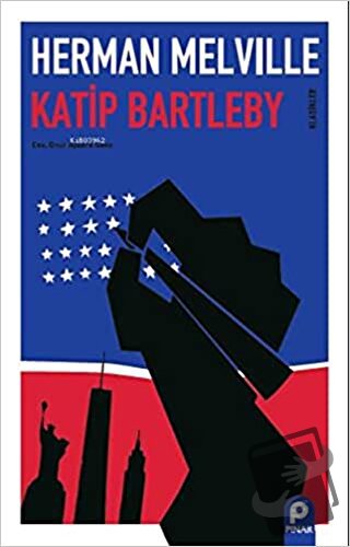 Katip Bartleby - Herman Melville - Pınar Yayınları - Fiyatı - Yorumlar