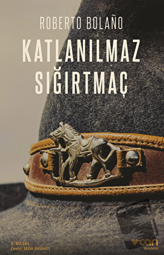 Katlanılmaz Sığırtmaç - Roberto Bolano - Can Yayınları - Fiyatı - Yoru