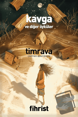 Kavga ve Diğer Öyküler - Timrava - Fihrist Kitap - Fiyatı - Yorumları 