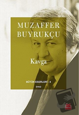 Kavga - Muzaffer Buyrukçu - Kırmızı Kedi Yayınevi - Fiyatı - Yorumları