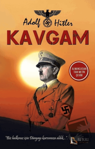 Kavgam - Adolf Hitler - Berre Yayınları - Fiyatı - Yorumları - Satın A