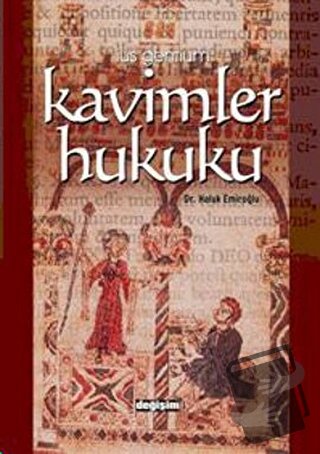 Kavimler Hukuku - Haluk Emiroğlu - Değişim Yayınları - Fiyatı - Yoruml