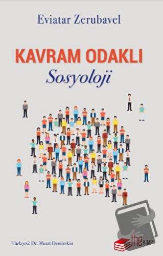 Kavram Odaklı Sosyoloji - Eviatar Zerubavel - The Kitap - Fiyatı - Yor