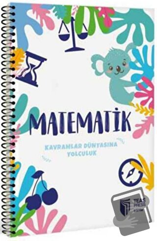 Kavramlar Dünyasına Yolculuk - Matematik - Kolektif - Teas Press - Fiy