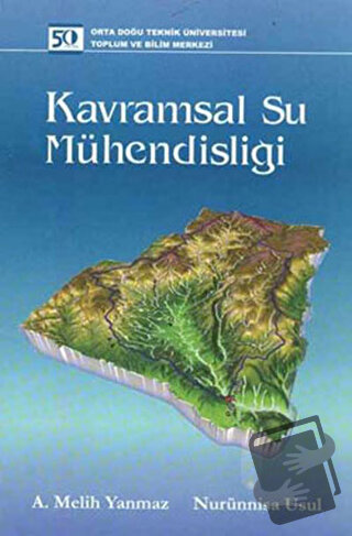 Kavramsal Su Mühendisliği - A. Melih Yanmaz - ODTÜ Geliştirme Vakfı Ya