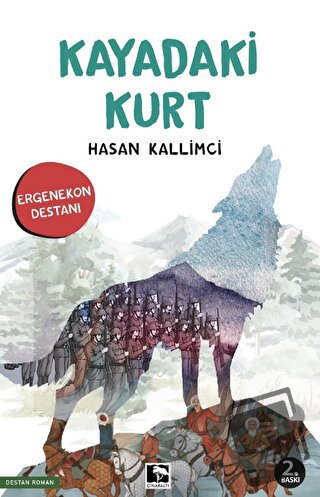 Kayadaki Kurt - Hasan Kallimci - Çınaraltı Yayınları - Fiyatı - Yoruml