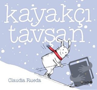 Kayakçı Tavşan - Claudia Rueda - Redhouse Kidz Yayınları - Fiyatı - Yo