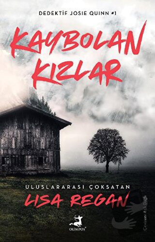 Kaybolan Kızlar - Lisa Regan - Olimpos Yayınları - Fiyatı - Yorumları 