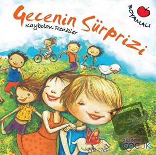 Kaybolan Renkler - Gecenin Sürprizi - Hilal Üsküdar Gürbüz - Akademi Ç