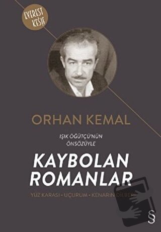 Kaybolan Romanlar (Yüz Karası - Uçurum - Kenarın Dilberi) - Orhan Kema