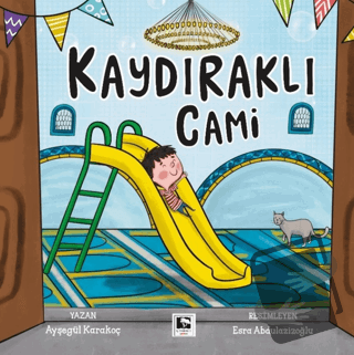 Kaydıraklı Cami - Ayşegül Karakoç - Çınaraltı Yayınları - Fiyatı - Yor