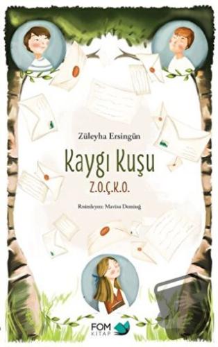 Kaygı Kuşu ZOÇKO - Züleyha Ersingün - FOM Kitap - Fiyatı - Yorumları -