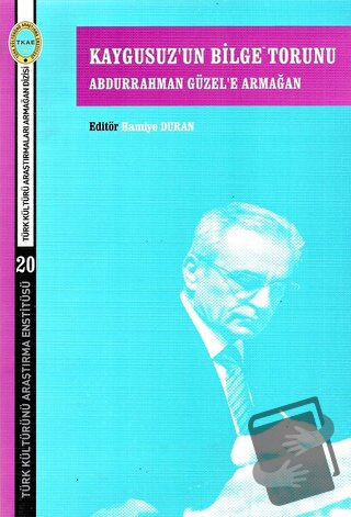 Kaygusuz’un Bilge Torunu - Hamiye Duran - Türk Kültürünü Araştırma Ens