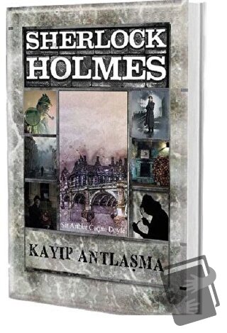 Kayıp Antlaşma - Sherlock Holmes - Sir Arthur Conan Doyle - Kiwi Yayın