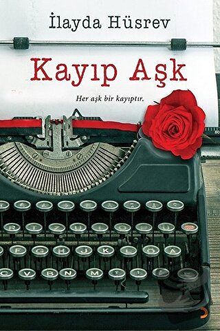 Kayıp Aşk - İlayda Hüsrev - Cinius Yayınları - Fiyatı - Yorumları - Sa