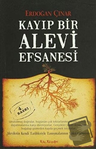 Kayıp Bir Alevi Efsanesi - Erdoğan Çınar - Kalkedon Yayıncılık - Fiyat