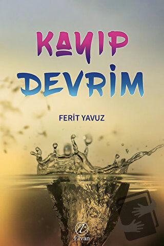 Kayıp Devrim - Ferit Yavuz - Elvan Yayıncılık - Fiyatı - Yorumları - S