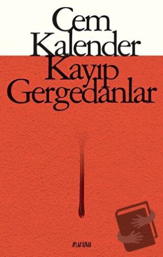 Kayıp Gergedanlar - Cem Kalender - Aylak Adam Kültür Sanat Yayıncılık 