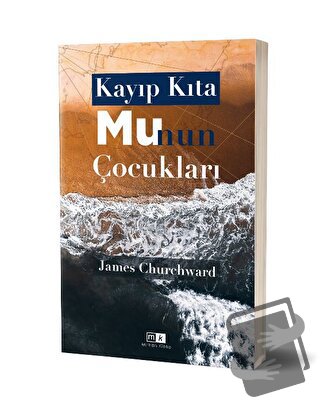 Kayıp Kıta Mu’nun Çocukları - James Churchward - Mirhan Kitap - Fiyatı