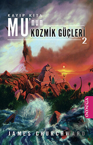 Kayıp Kıta Mu’nun Kozmik Güçleri 2 - James Churchward - Omega - Fiyatı